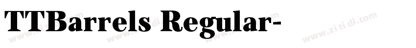 TTBarrels Regular字体转换